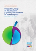 Trayectorias educativas en la Educación Media. Desigualdad, riesgo de desvinculación y aportes para un sistema de alerta temprana